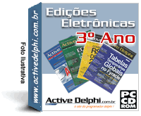 Edi��es Eletr�nicas do 3� Ano da Revista Active Delphi - Clique para maiores informa��es